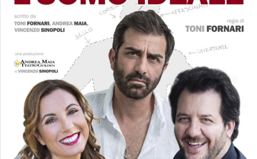  Sei in cerca dell’anima gemella? L’uomo ideale al Teatro Golden